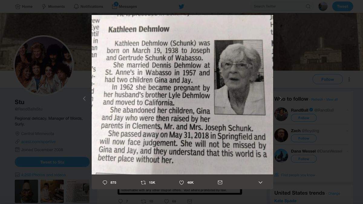 An obituary posted in the Redwood Falls Gazette in Minnesota describes Kathleen Dehmlow (Schunk) as a woman who "abandoned" her children she had with her husband's brother. It said she "will not be missed" and that "this world is a better place without her."