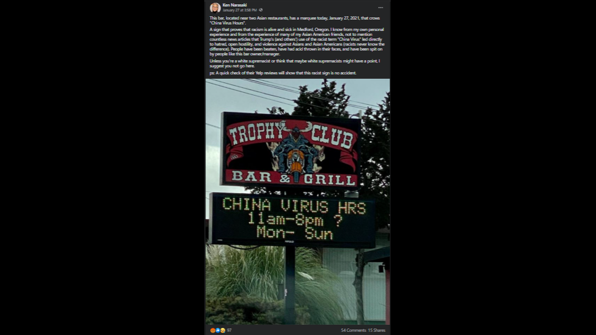 Trophy Club in Medford, Oregon, posted a sign that said “China Virus hrs” outside its restaurant, photo shows. Yelp has disabled reviews while it investigates.
