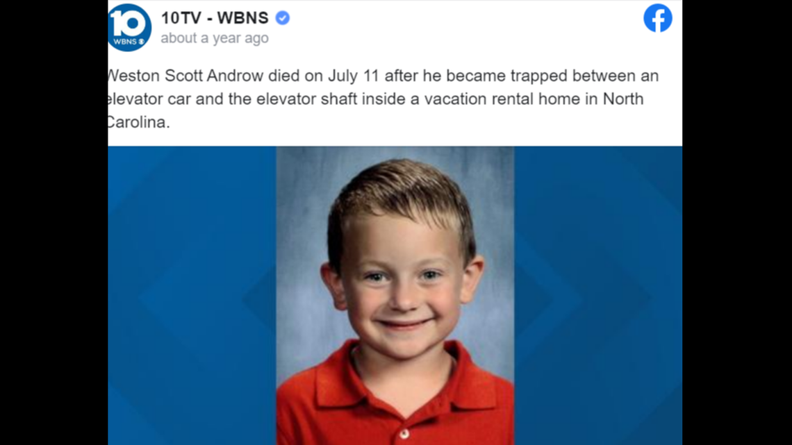 Weston Androw, 7, died when he became trapped in an elevator at his family’s vacation rental home on the Outer Banks in North Carolina in 2021.