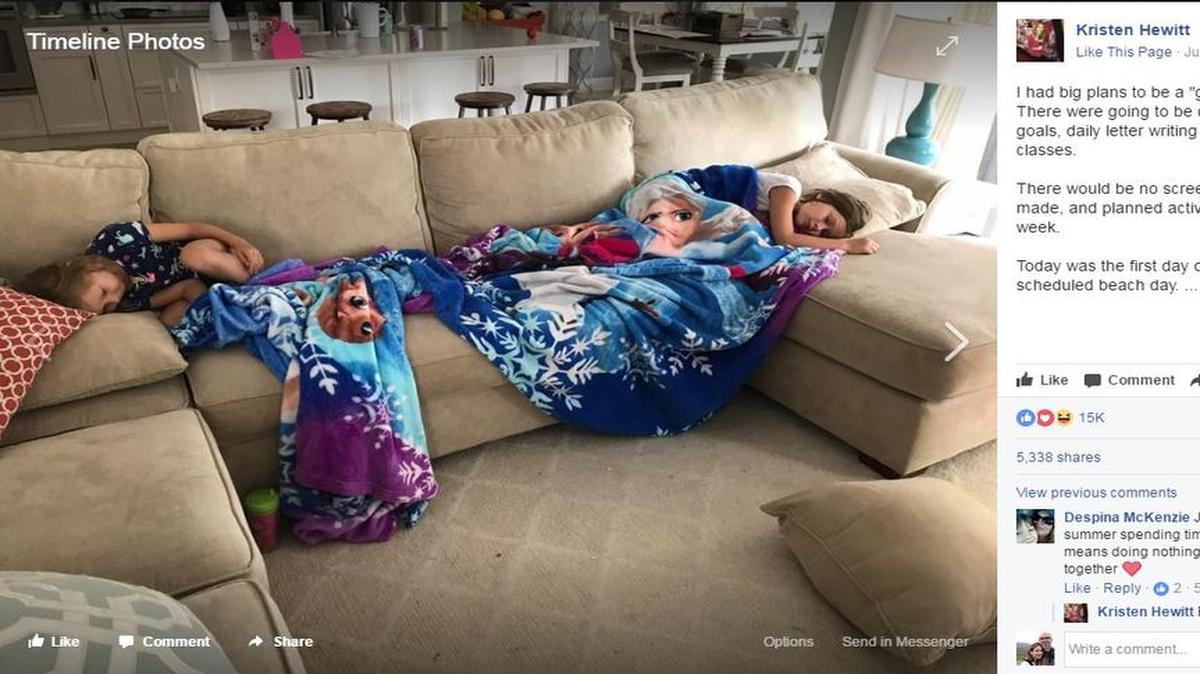 “Instead of a schedule we’re doing nothing this summer. Literally NOTHING,” writes sports reporter and mother of two Kristen Hewitt in a Facebook post about parenting that’s gone viral.