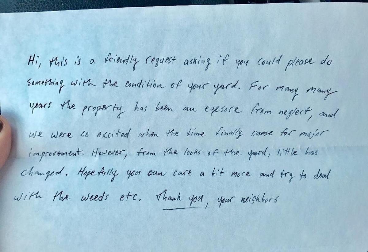 Katrina Van Conant received this note from a neighbor who was upset about her yard and called it an “eyesore.”