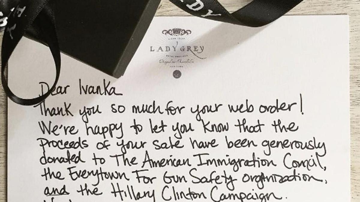 This is the note that Brooklyn-based jewelry company Lady Grey sent to Ivanka Trump when she ordered a popular gold-plated ear cuff.